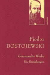Fjodor Dostojewski, Gesammelte Werke - Fjodor Dostojewski (ISBN: 9783730604052)