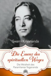 Die Essenz des spirituellen Weges - Swami Kriyananda (ISBN: 9783866163805)
