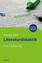 Literaturdidaktik - Swantje Ehlers (ISBN: 9783150110713)