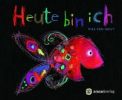 Heute bin ich - Miniausgabe - Mies van Hout, Mies van Hout (ISBN: 9783905945522)