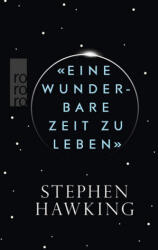 Eine wunderbare Zeit zu leben (ISBN: 9783499632358)