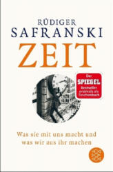 Rüdiger Safranski - Zeit - Rüdiger Safranski (ISBN: 9783596036851)