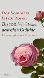 Des Sommers letzte Rosen - Dirk Ippen (ISBN: 9783406706301)