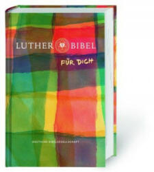 Lutherbibel FÜR DICH - Martin Luther (ISBN: 9783438033659)