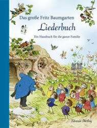 Das große Fritz Baumgarten Liederbuch - Fritz Baumgarten (ISBN: 9783864727047)