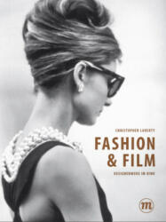 Fashion & Film - Christopher Laverty (ISBN: 9783038761174)
