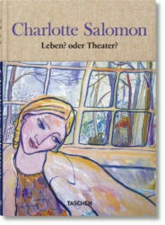 CL CHARLOTTE SALOMAN GERMAN ED. - Judith C. E. Belinfante, Evelyn Benesch (ISBN: 9783836539258)