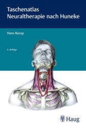 Taschenatlas der Neuraltherapie nach Huneke - Hans Barop (ISBN: 9783132417298)