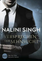 Versprechen der Sehnsucht - Nalini Singh, Claudia Biggen (ISBN: 9783956497575)