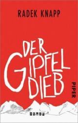 Der Gipfeldieb (ISBN: 9783492311427)