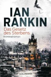 Das Gesetz des Sterbens - Ian Rankin, Conny Lösch (ISBN: 9783442486915)