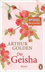 Die Geisha - Arthur Golden, Gisela Stege (ISBN: 9783328100454)