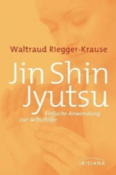 Jin Shin Jyutsu - Waltraud Riegger-Krause (2012)