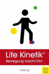 Life Kinetik - Horst Lutz (ISBN: 9783840375668)