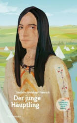 Der junge Häuptling - Liselotte Welskopf-Henrich (ISBN: 9783957840264)