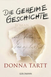 Die geheime Geschichte - Donna Tartt, Rainer Schmidt (ISBN: 9783442487332)