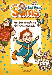 Am Samstag kam das Sams zurück (NA) - Paul Maar, Nina Dulleck (ISBN: 9783789108259)