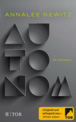 Autonom - Annalee Newitz, Birgit Herden (ISBN: 9783596702589)