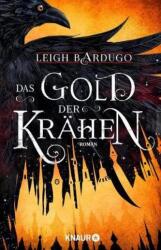 Das Gold der Krähen (ISBN: 9783426654491)