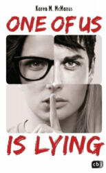 One of us is lying - One of us is lying - Karen M. McManus, Anja Galic (ISBN: 9783570165126)