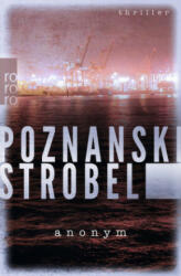 Ursula Poznanski, Arno Strobel - Anonym - Ursula Poznanski, Arno Strobel (ISBN: 9783499270925)