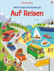 Mein erstes Stickerbuch: Auf Reisen - Hannah Watson, Suzy Dittmar (ISBN: 9781782327882)
