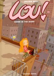 Lou! Down in the Dump (2009)