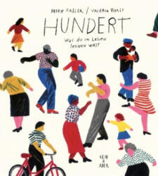 Hundert - Heike Faller, Valerio Vidali (ISBN: 9783036957814)