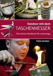 Outdoor mit dem Taschenmesser (ISBN: 9783038009818)