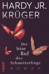 Der leise Ruf des Schmetterlings - Hardy Krüger (ISBN: 9783906872544)