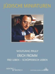 Erich Fromm - Wolfgang Pauly (ISBN: 9783955652593)