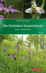 Die Orchideen Deutschlands - Horst Kretzschmar (ISBN: 9783494017419)