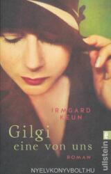 Irmgard Keun: Gilgi eine von uns (ISBN: 9783548291499)