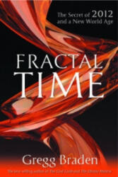 Fractal Time - Gregg Braden (2009)