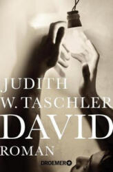 Judith W. Taschler - David - Judith W. Taschler (ISBN: 9783426304808)