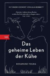 Das geheime Leben der Kühe - Rosamund Young, Werner Löcher-Lawrence (ISBN: 9783442757923)