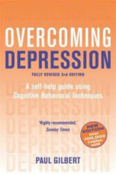 Overcoming Depression 3rd Edition - Paul Gilbert (2009)