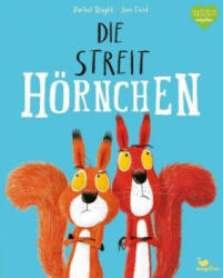 Die Streithörnchen - Rachel Bright, Jim Field, Pia Jüngert (ISBN: 9783734820427)