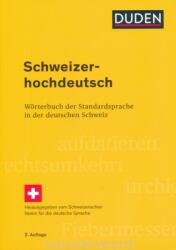 Schweizerhochdeutsch - Hans Bickel, Christoph Landolt, Schweizerischer Verein für die deutsche Sprache (ISBN: 9783411704187)