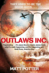 Outlaws Inc. - Matt Potter (2012)