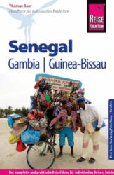 Reise Know-How Reiseführer Senegal, Gambia und Guinea-Bissau - Thomas Baur (ISBN: 9783831731527)