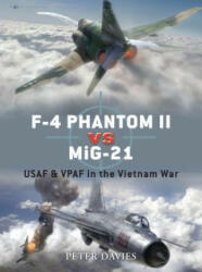 F-4 Phantom II vs MiG-21 - Peter E. Davies (2008)