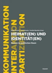 Heimat(en) und Identität(en) - Rainer Wenrich, Josef Kirmeier, Henrike Bäuerlein (ISBN: 9783867364867)