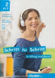 Schritt fur Schritt in Alltag und Beruf - Daniela Niebisch, Sylvette Penning-Hiemstra, Franz Specht, Monika Bovermann, Angela Pude, Dörte Weers (ISBN: 9783190210879)