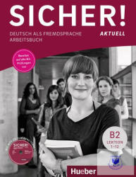 Sicher! Aktuell B2 Arbeitsbuch Mit Audio CD (ISBN: 9783193112071)