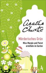 Mörderisches Grün - Agatha Christie, Michael Mundhenk, Renate Orth-Guttmann (ISBN: 9783455006056)
