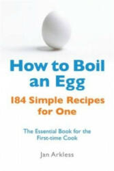 How to Boil an Egg - Jan Arkless (2009)
