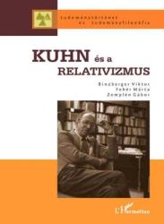 KUHN ÉS A RELATIVIZMUS (2007)