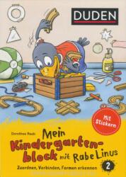 Mein Kindergartenblock mit Rabe Linus. Bd. 2 - Dorothee Raab, Stefan Leuchtenberg (ISBN: 9783411872329)