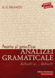 Teoria și practica analizei gramaticale. Distincții și… distincții (ISBN: 9789734729166)